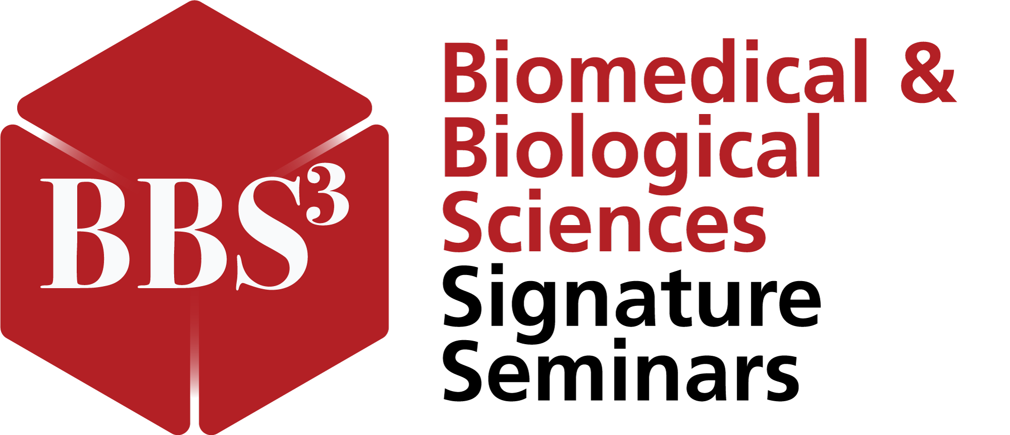 BBS3 Biomedical and Biological Sciences Signature Seminars 
